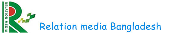Relation Media Bangladesh